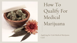 How to qualify for a medical card in Utah