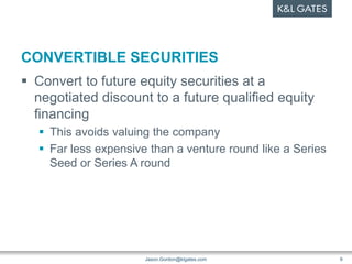How to Raise Seed Funding for Your Startup Convertible Notes and SAFEs