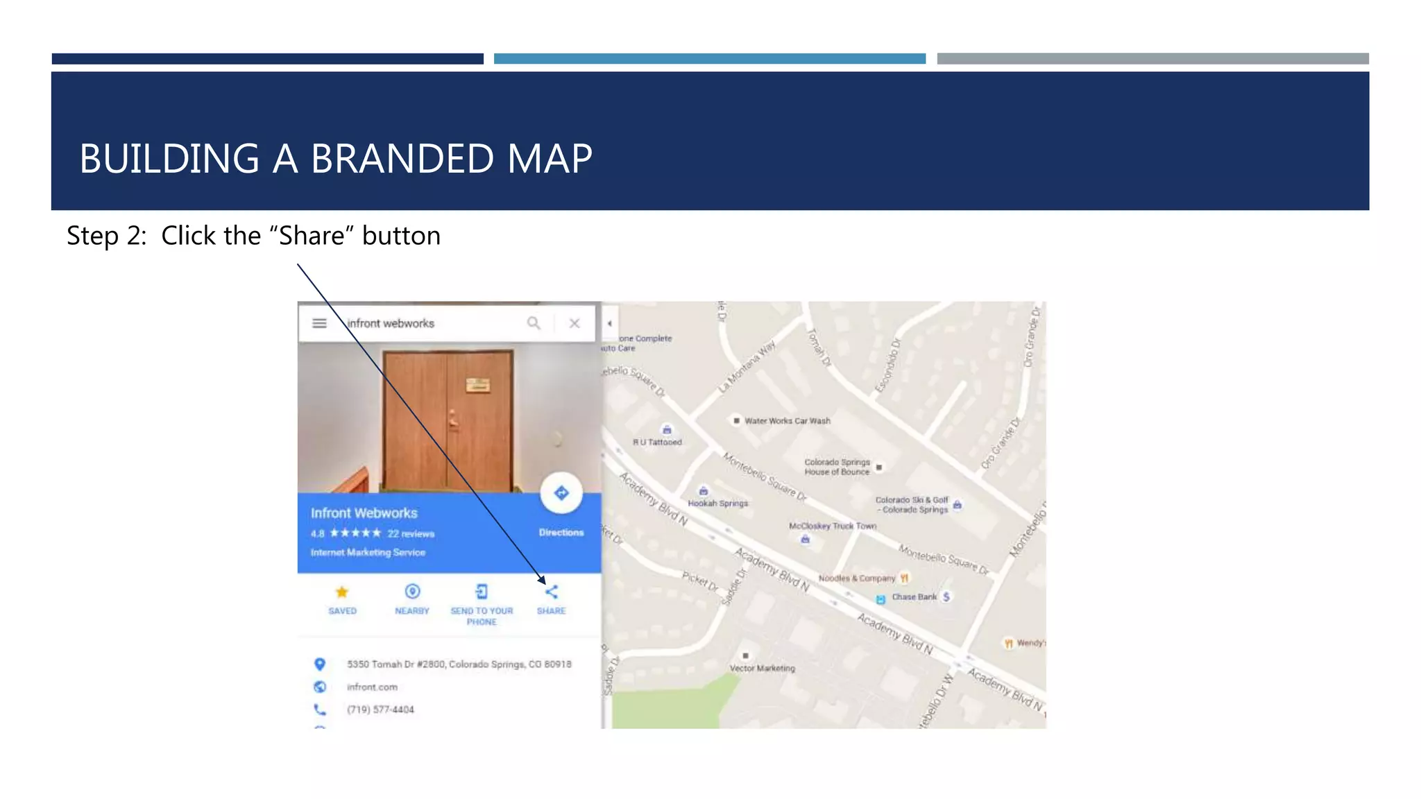 BUILDING A BRANDED MAP
Step 2: Click the “Share” button
 