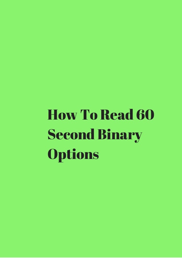 60 second binary option