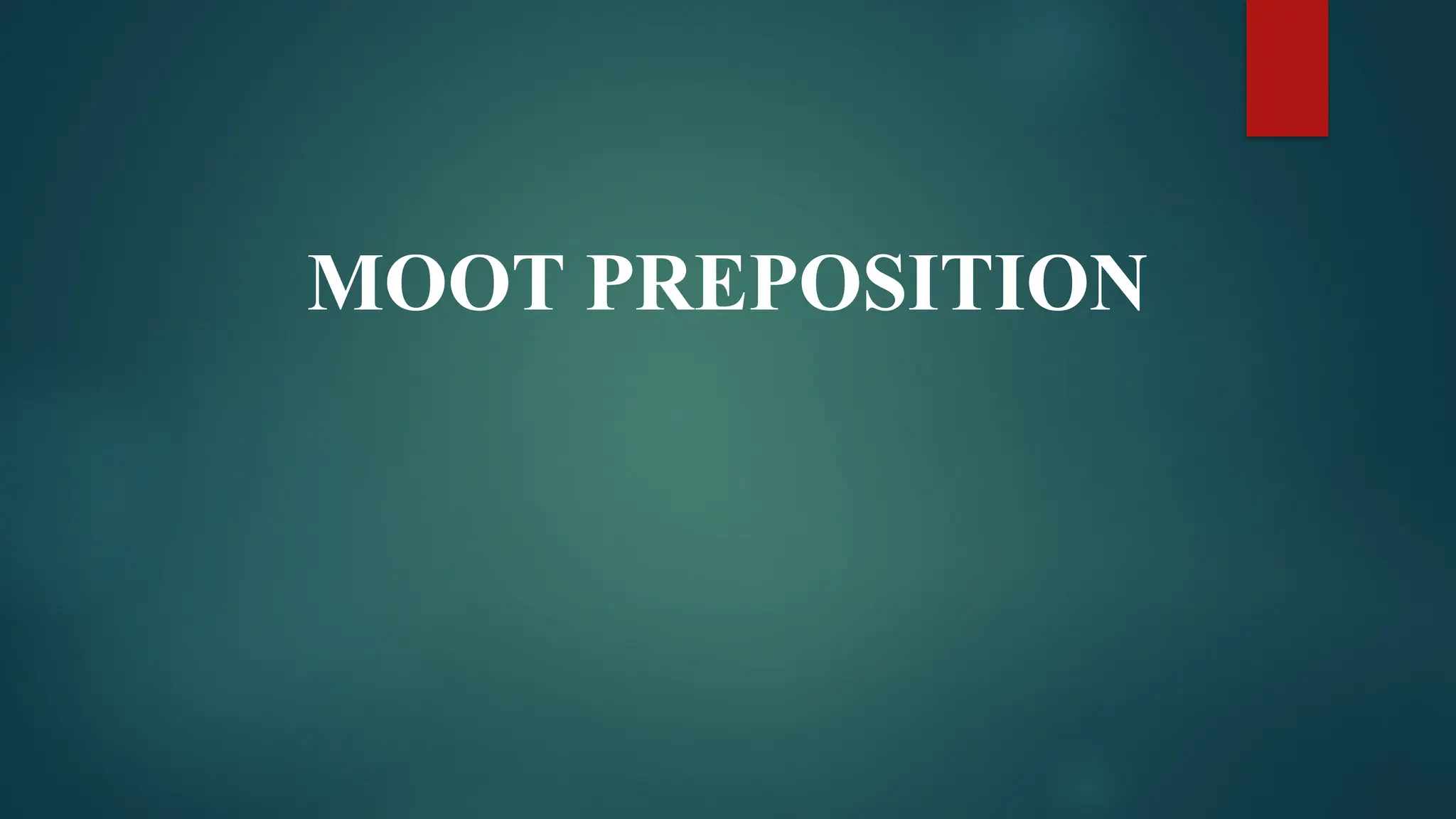 Session:- 2 How to read a Moot Problem and Start Preliminary Research ...