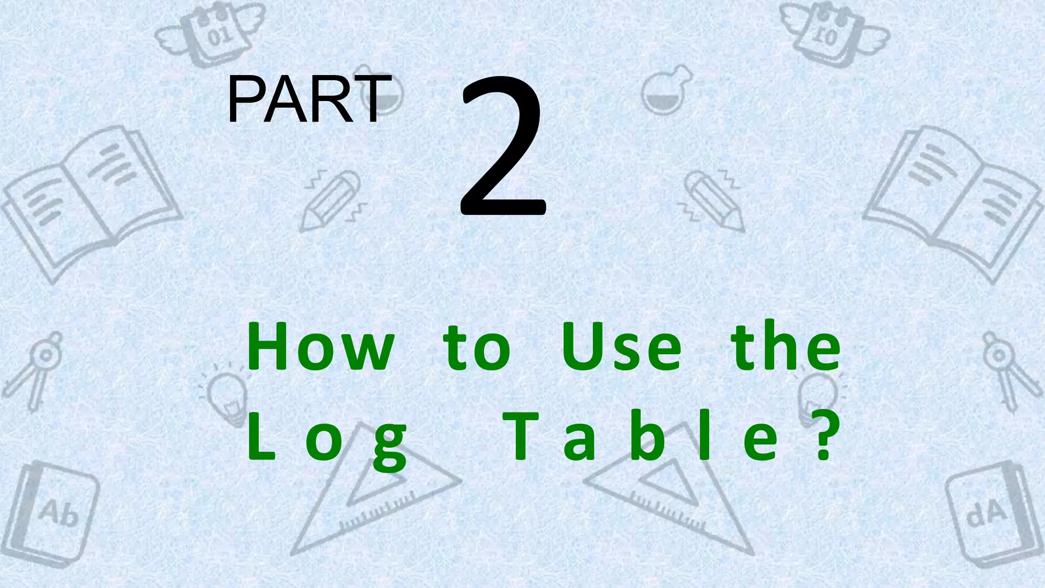 How To Read Log Table