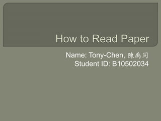 Name: Tony-Chen, 陳禹同
Student ID: B10502034
 
