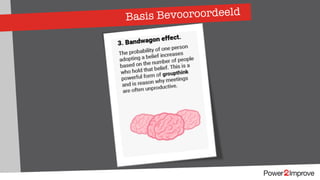 Basis Bevooroordeeld
 