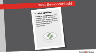 Basis Bevooroordeeld
 