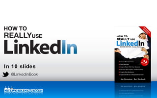 In 10 slides @LinkedinBook 