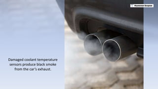 How to Recognize the Faulty Coolant Temperature Sensor in your Car PPTX