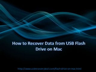 http://www.usbrecoverytool.com/flash-drive-on-mac.html

 
