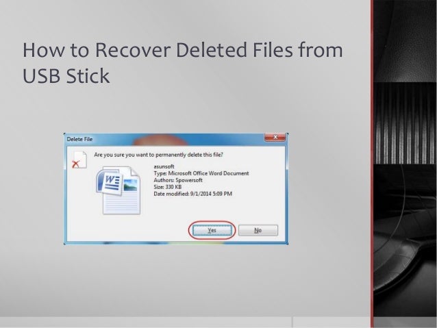 How To Recover Deleted Files From Usb Stick