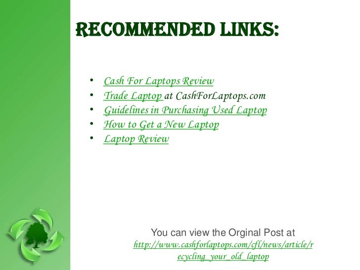 How to recycle old laptop