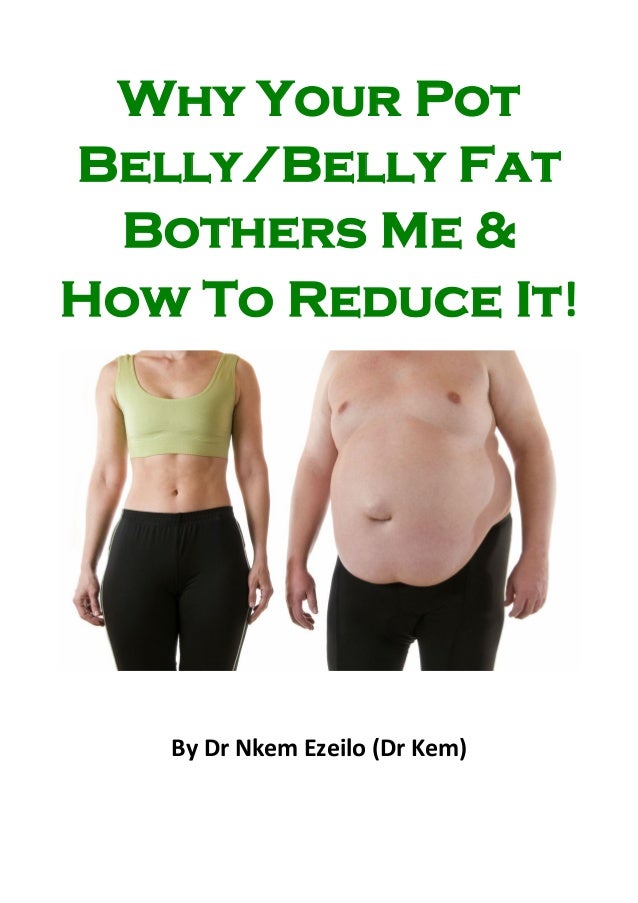 How to reduce belly fat by dr kem