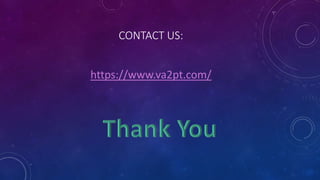 CONTACT US:
https://www.va2pt.com/
 