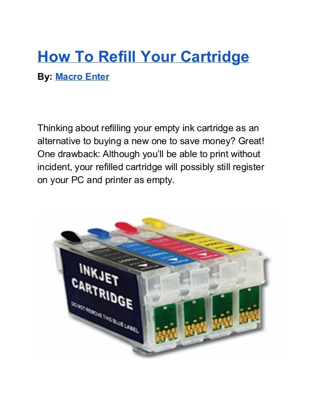 How to Refill Your Cartridge