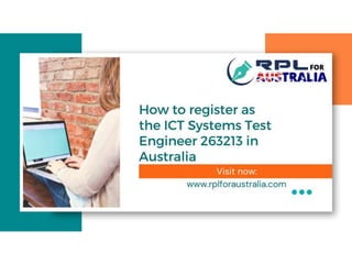 How to register as the ICT Systems Test Engineer 263213 in Australia