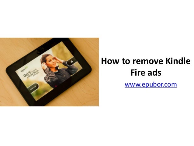remove ads from kindle fire hd 8 free remove ads from kindle fire hd 8 free