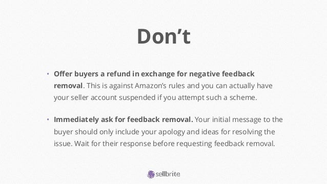 How to Remove Negative Feedback on Amazon Slide 17