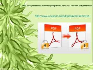 Best PDF password remover program to help you remove pdf password




            http://www.icoupons.biz/pdf-password-remover-pro
 