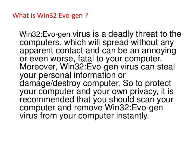 How To Remove Win32 Evo Gen