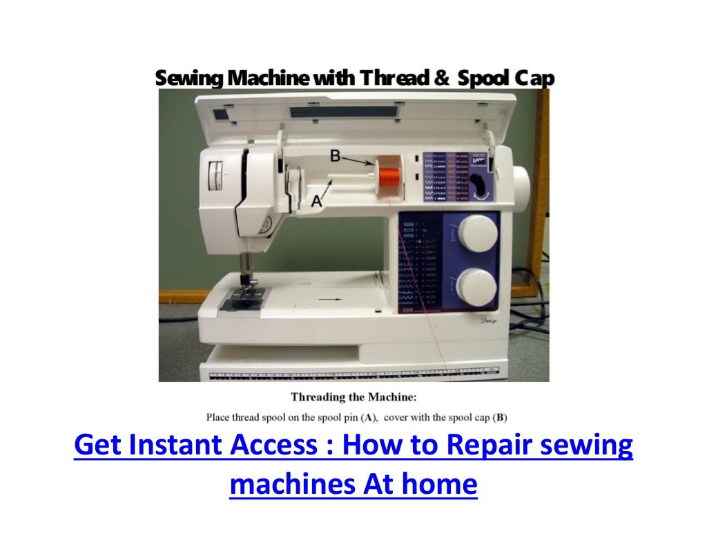 How to repair sewing machine at home