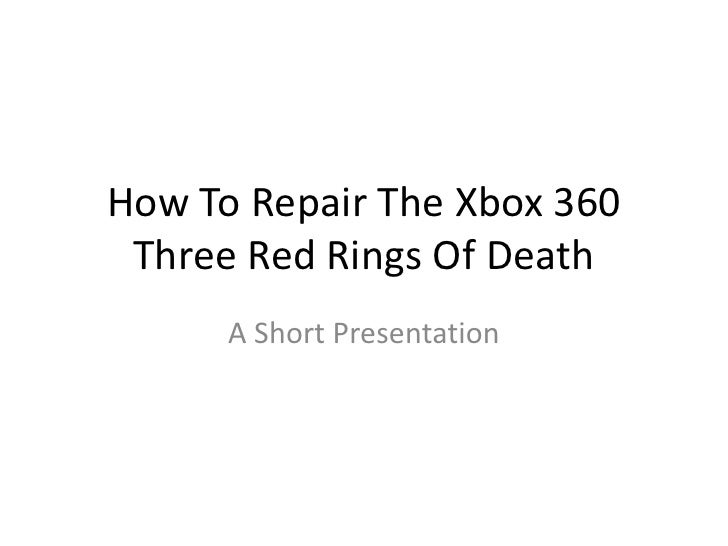 How do you fix the red ring of death?