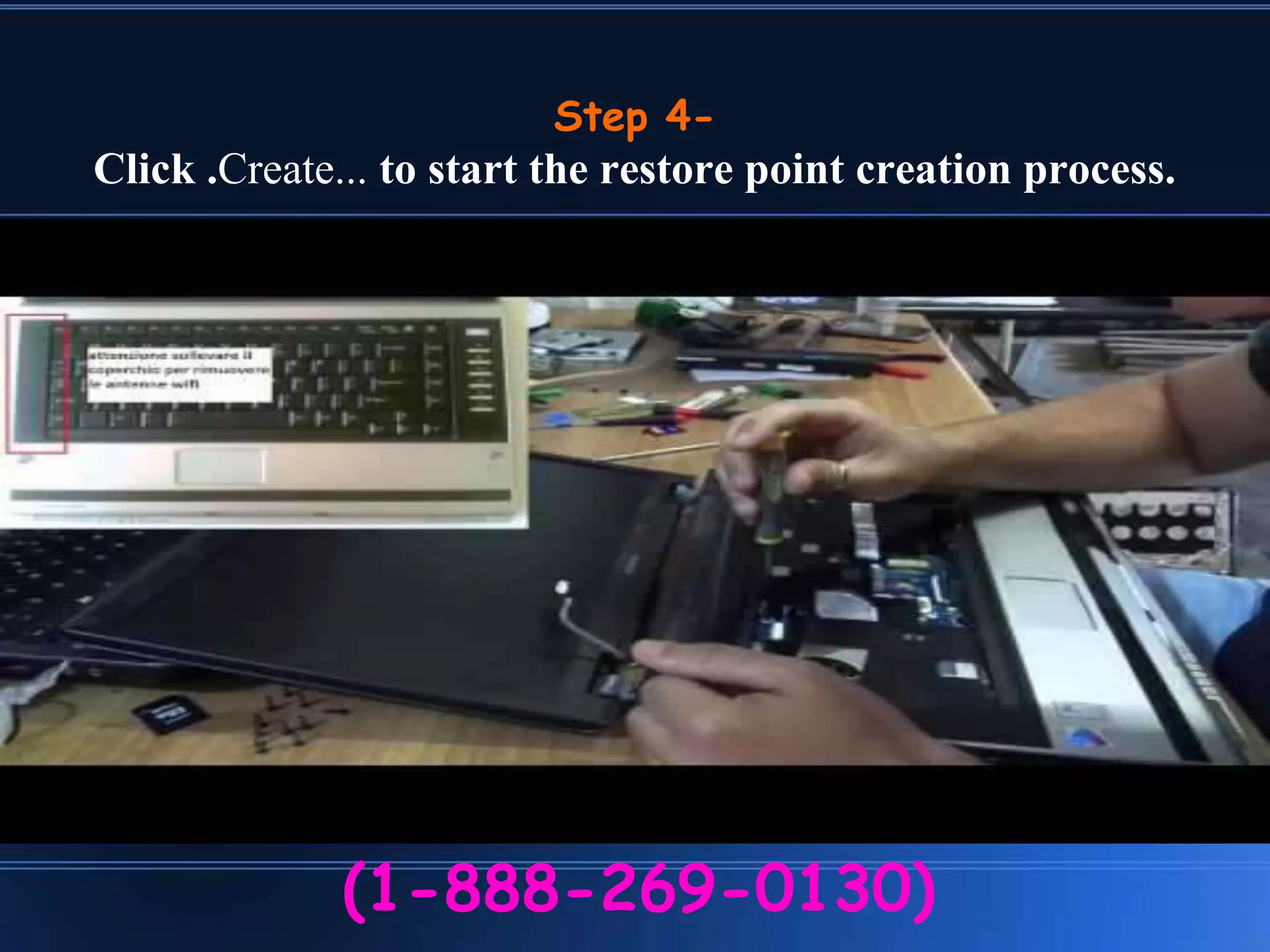 Step 4-
Click .Create... to start the restore point creation process.
(1-888-269-0130)
 