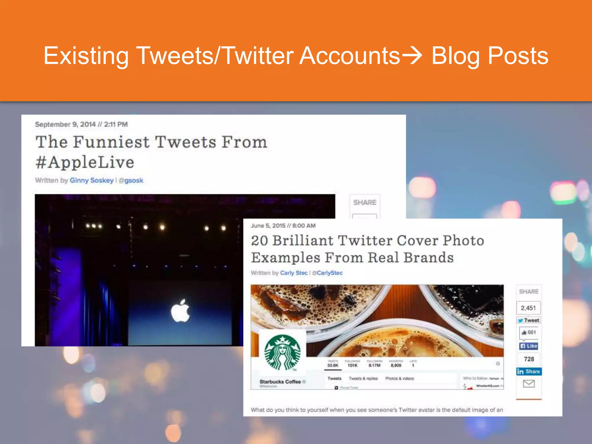 Existing Tweets/Twitter Accounts Blog Posts
 