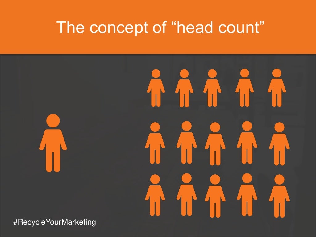 The concept of “head count”