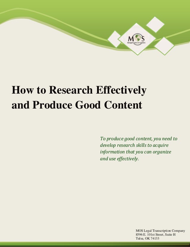 How to Research Effectively and Produce Good Content