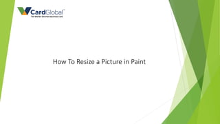 How To Resize a Picture in Paint
 