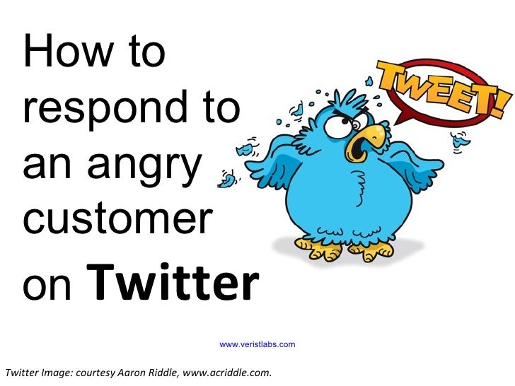 How To Respond To An Angry Customers On Twitter