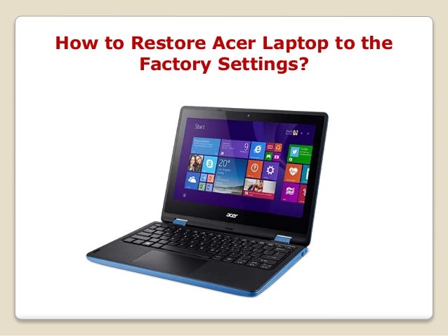 factory reset acer aspire one laptop