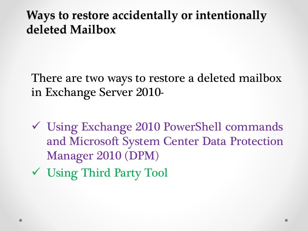 How To Restore Deleted Mailbox In Exchange 2010