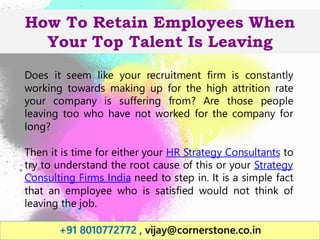 How To Retain Employees When
Your Top Talent Is Leaving
Does it seem like your recruitment firm is constantly
working towa...