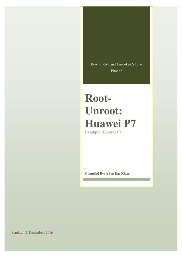 How to root huawei p7 How to root huawei p7