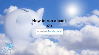 How to run a bank! 
on 
 