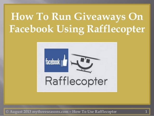 How To Run Giveaways On Facebook - how to run giveaways on facebook using rafflecopter How To Run Giveaways On Facebook - how to run giveaways on facebook using rafflecopter