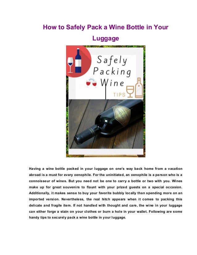 How to Safely Pack a Wine Bottle in Your Luggage