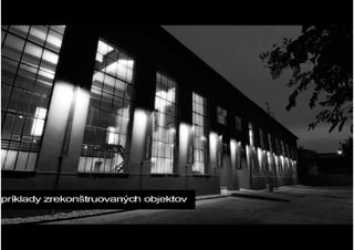 How to save industrial buildings