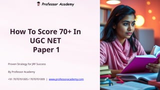 How To Score 70+ In UGC NET Paper 1.pptx