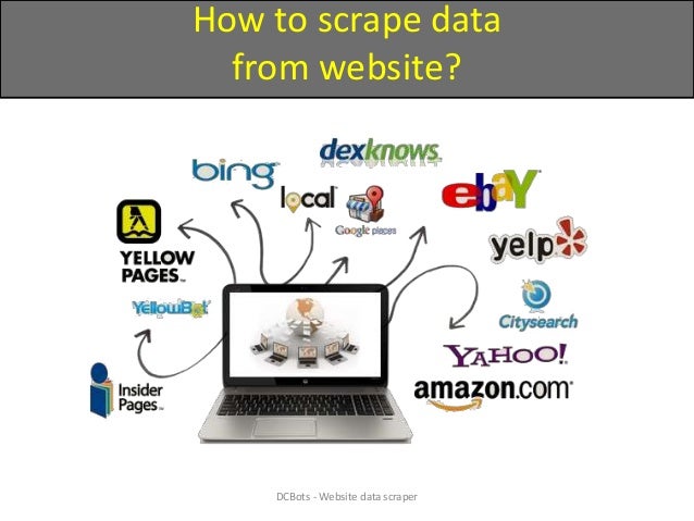 how to scrape data from website scrape data from website