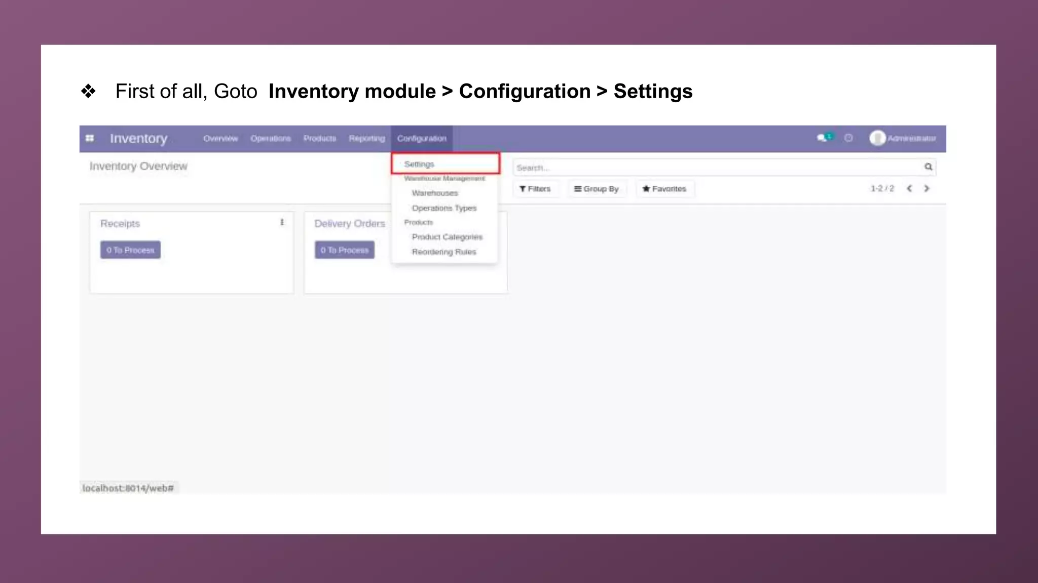❖ First of all, Goto Inventory module > Configuration > Settings