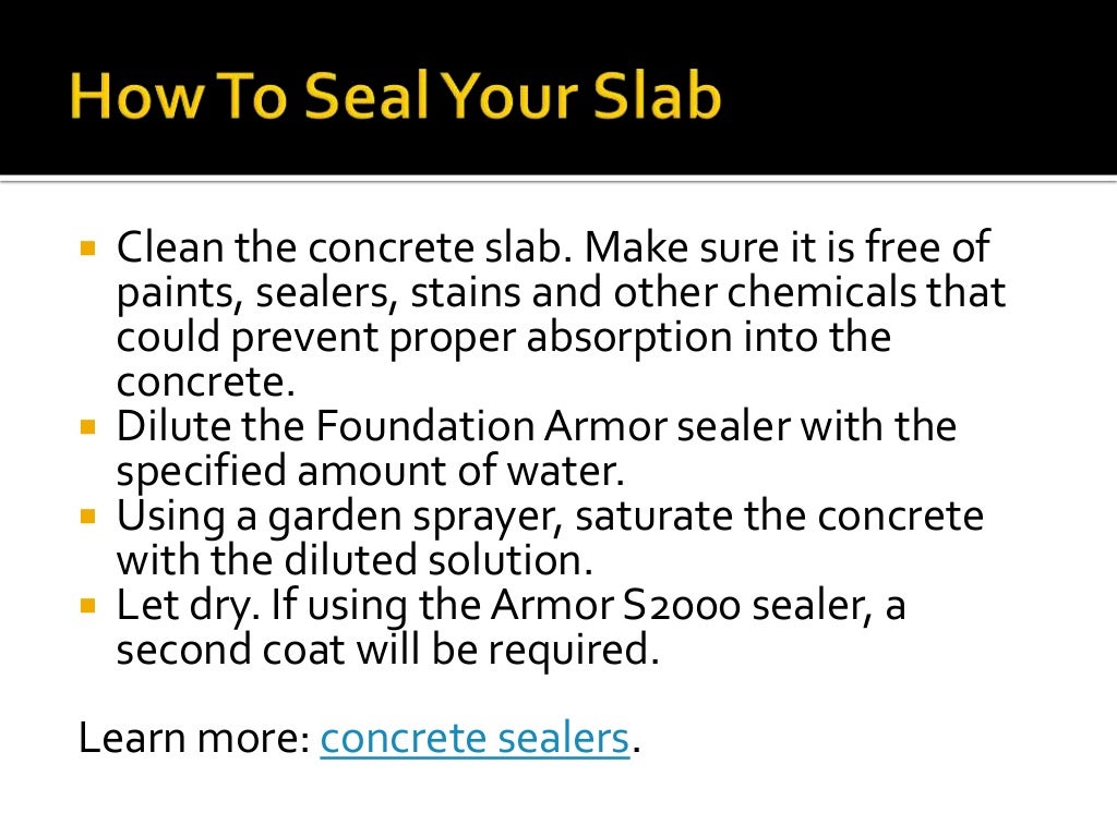 How To Seal A Concrete Slab