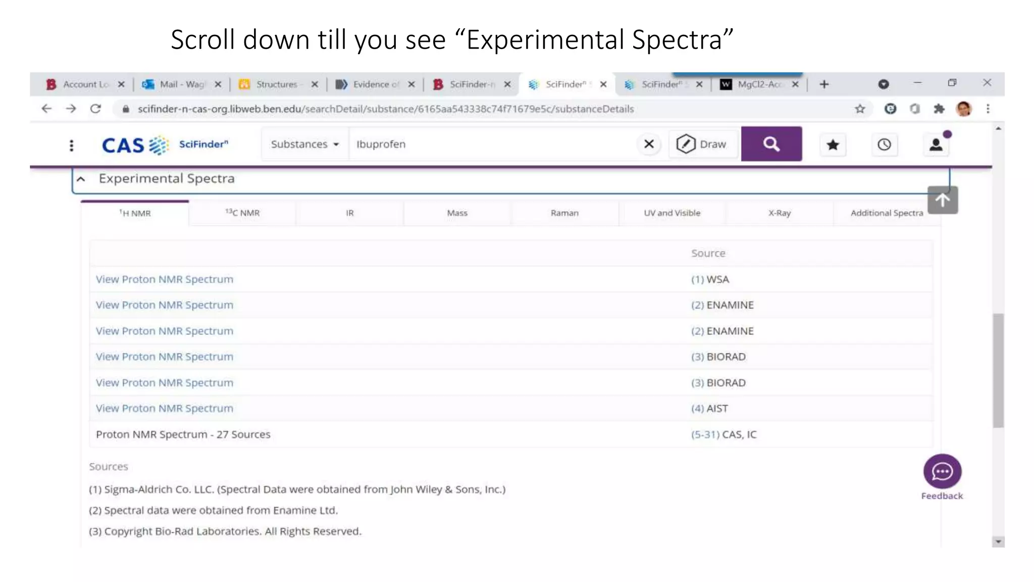 Scroll down till you see “Experimental Spectra”
 