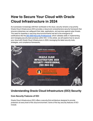 How to Secure Your Cloud with Oracle Cloud Infrastructure in 2024.pdf