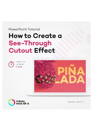 How to create a see-through cutout effect in PowerPoint