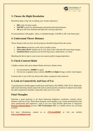 3. Choose the Right Resolution
Resolution plays a big role in making your visuals impressive.
• HD works for basic needs.
...