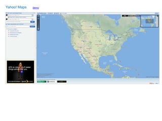 Yahoo! Maps   demo
 