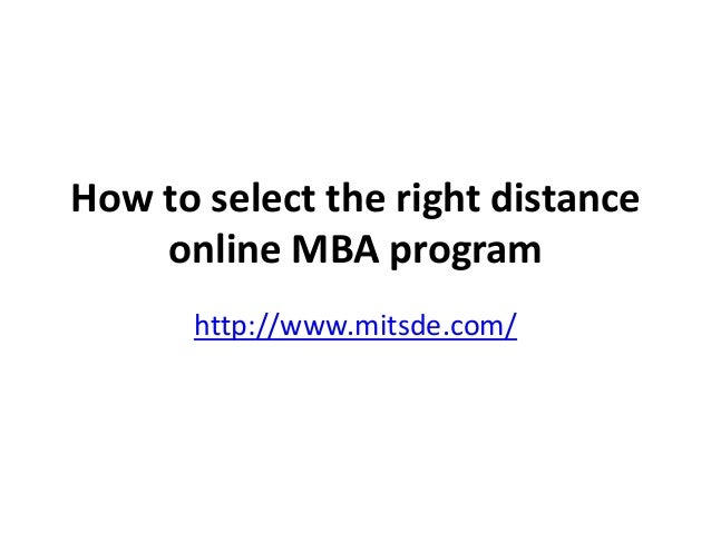 How To Choose The Right Mba Program how to select the right distance mba program How To Choose The Right Mba Program how to select the right distance mba program