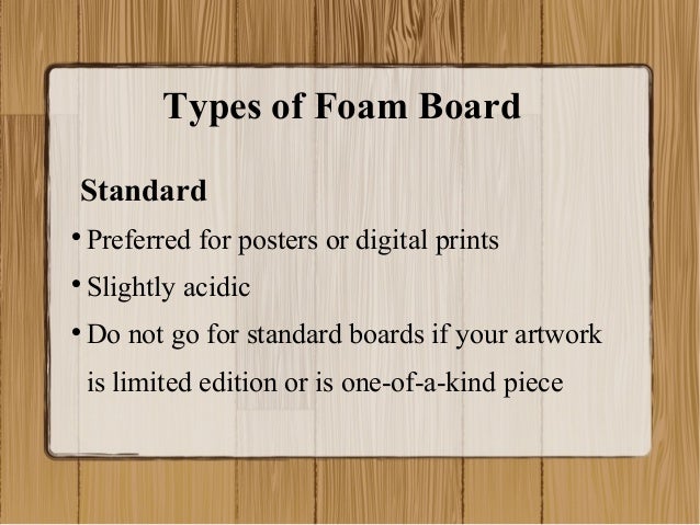 how to select the right foam mounting board