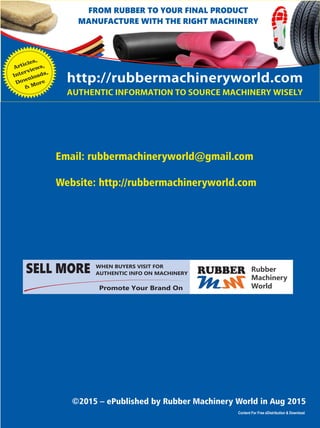 How To Select Your Rubber And Tyre Machinery? Insightful Advices From 6 CEO's